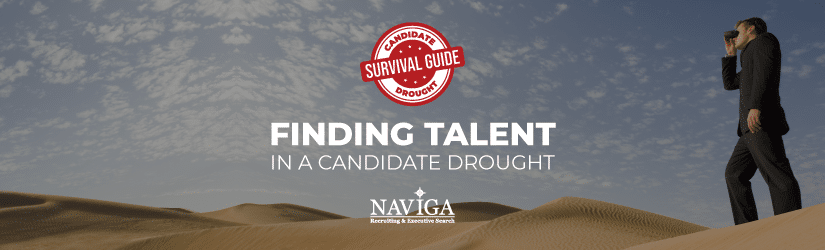 Finding Talent in the Candidate Drought