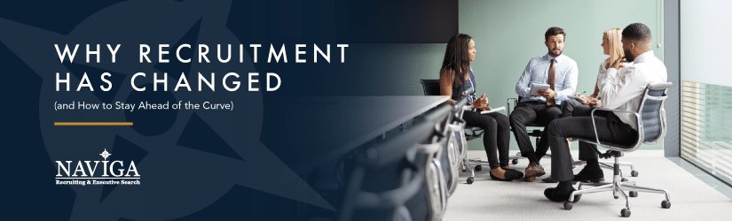 why recruitment has changed