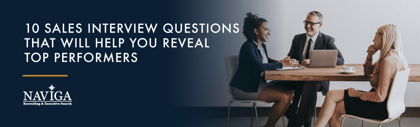 sales interview questions to reveal top performers