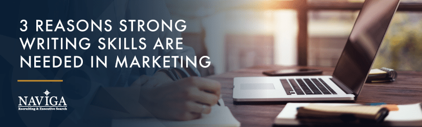 strong writing skills needed in marketing